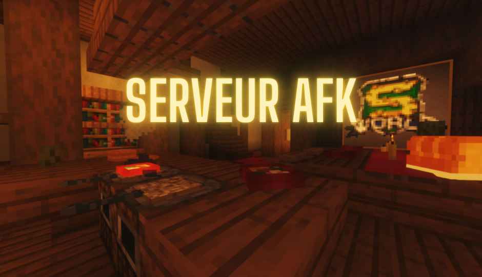 Nouveau serveur AFK